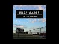 Ursa Major - Low Rises