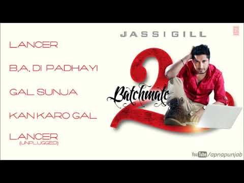 Jassi Gill Batchmate 2 Full Songs (Official) Jukebox | NEW PUNJABI...