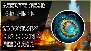 Bfa - Azerite Gear Explained Feedback