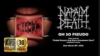 Watch Napalm Death Oh So Pseudo video