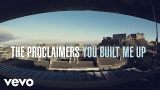 Watch Proclaimers You Built Me Up video