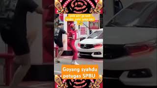 Goyang Syahdu Petugas Spbu. Menyala Abang Ku,,,,,