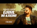 Gaal Ni Kadni (1Min Music) | Parmish Verma | Desi Crew |  Latest Punjabi Song 2023 | Speed Records