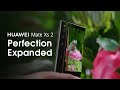 HUAWEI Mate Xs 2 - Perfection Expanded