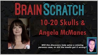 10 To 20 Skulls And Angela Mcmanes Brainscratch