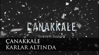Çanakkale Beyazın Huzuru