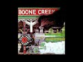 Boone Creek ~ One Way Track