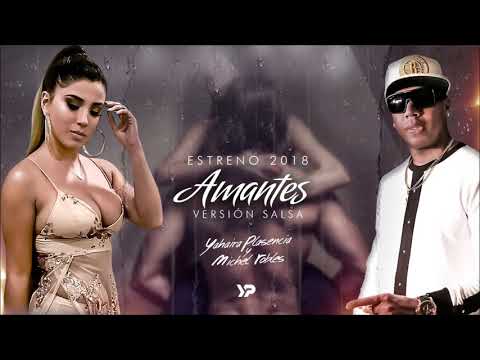 Amantes (Versiรณn salsa cubana) -- Yahaira Plasencia & Michel Robles
