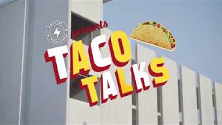 Introducing: Positive People Posse presents ”Taco Talks”