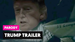 Stephen King's - Trump (movie trailer parody)