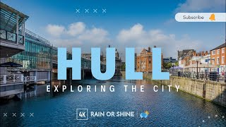 Exploring Hull City Centre and Old Town ⁴ᴷ⁶⁰