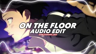 On the floor - Jennifer lopez ft. Pitbull [ edit audio ]