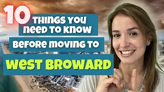 10 things 🌊 you need to know before moving to Broward County