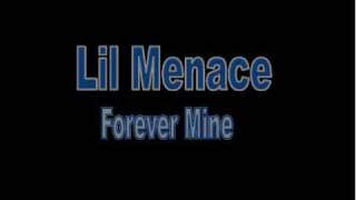 Watch Lil Menace Forever Mine video