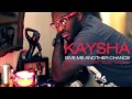 Kaysha - Give me another chance [Official Audio]
