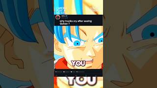 Why Trunks Cry After Seeing Gohan ?
