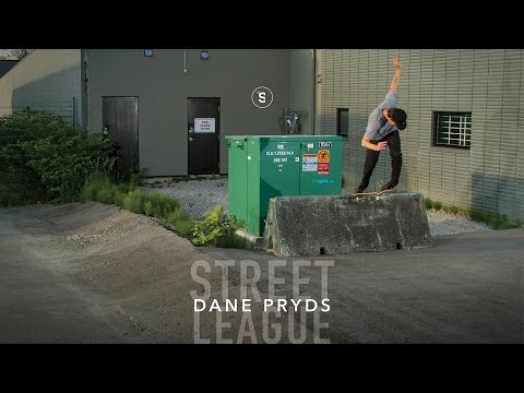 Dane Pryds - Street League