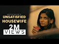 Unsatisfied Housewife | Short Film |Romantic Drama | Malayalam | Artisthaan