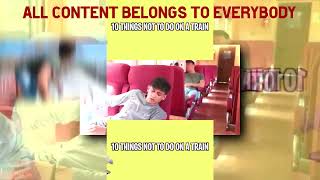 Ytpmv 10 Things You Should Not Do On A Train... Scan