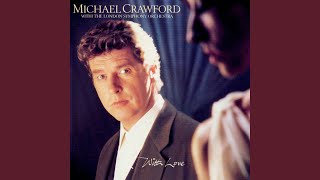 Watch Michael Crawford Every Time We Say Goodbye video