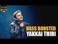 Yakkai Thiri - Aayitha Ezhuthu | A.R. Rahman | Bass Boosted Song 🎧