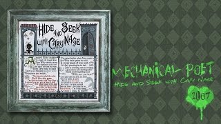 Watch Mechanical Poet Hide And Seek With Cary Nage video