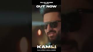 Kamli Song Falak Shabir And Nehaal Naseem