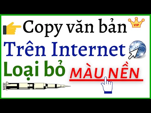 Loại bỏ Màu Nền Văn Bản khi Copy tài liệu vào Word trên mạng Internet | Kiến Thức Máy Tính