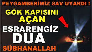 Peygamberimiz Bu Duayı Okudu, Gök Kapısının Açıldığını Gördü İşte O Sırlı Dua Çok Büyük Etkisi Var