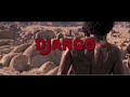 Django Unchained Opening Credits