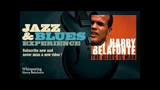 Watch Harry Belafonte Whispering video