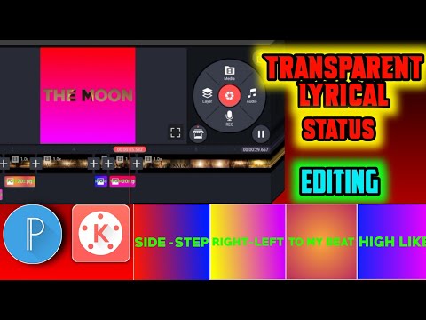 Trending Video Editing | Transparent Lyrical Whatsapp Status | Kinemaster | PixelLab | Tutorial | HD