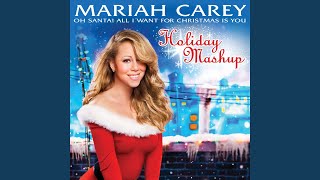 Oh Santa All I Want For Christmas Is You Holiday Mashup Oh Santa All I Want For Christmas Is You Holiday Mashup