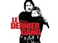 Musique Du Film Le Dernier Gang images Musique Du Film Le Dernier Gang