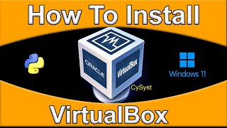 How To Install Virtualbox On Windows Complete Guide