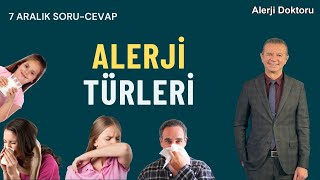 Alerji Türleri - Prof. Dr. Ahmet Akçay