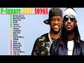 P-Square Greatest Hits Full Album 2024 ( P-Square Best Songs Playlist 2022 ) Best Songs Collection