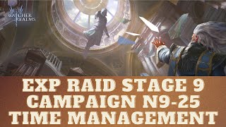 Watcher Of Realms Time Management Campagin N9-25 Exp Raid Stage 9