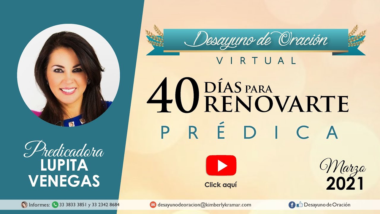 Desayuno de Oración - 40 días para renovarte - Lupita Venegas - prédica