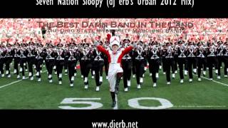 Seven Nation Sloopy (Dj Erb's Urban 2012 Mix)