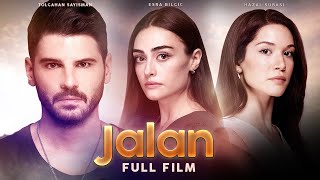 Jalan (جلن) |  Film | Esra Bilgic, Tolgahan Sayisman, Hazal Subasi | Love Story 