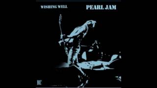 Watch Pearl Jam Wishing Well live video