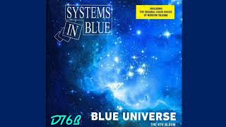 Systems In Blue-Blue Universe-Continued 2021