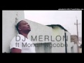 DJ Merlon FT Mondli Ngcobo   Ubuginqingingqi