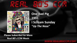 Watch One Bad Pig Up The Nose video