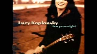 Watch Lucy Kaplansky One Good Reason video