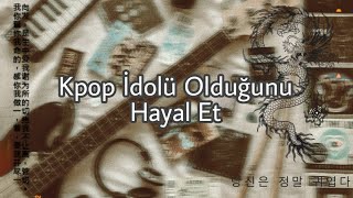 Kpop Idolü Olduğunu Hayal Et Vi̇deolu