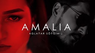 Amalia - Aglayar Söygimiz ( HD )