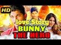 Bunny Movie Love Story Super hit movie South Hindi dubbed Allu Arjun