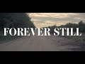 Forever Still (short film)